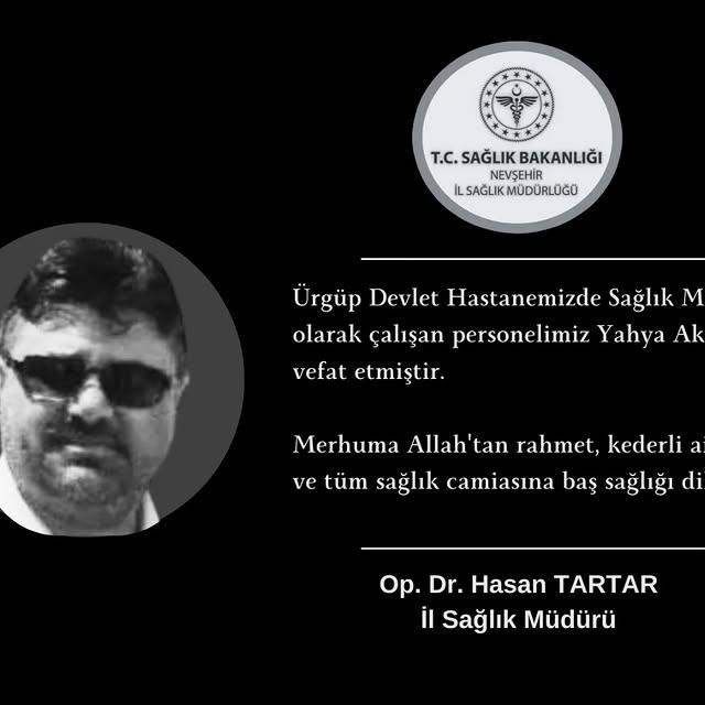 Ürgüp Devlet Hastanesi Sağlık Memuru Yahya Akçay Hayatını Kaybetti