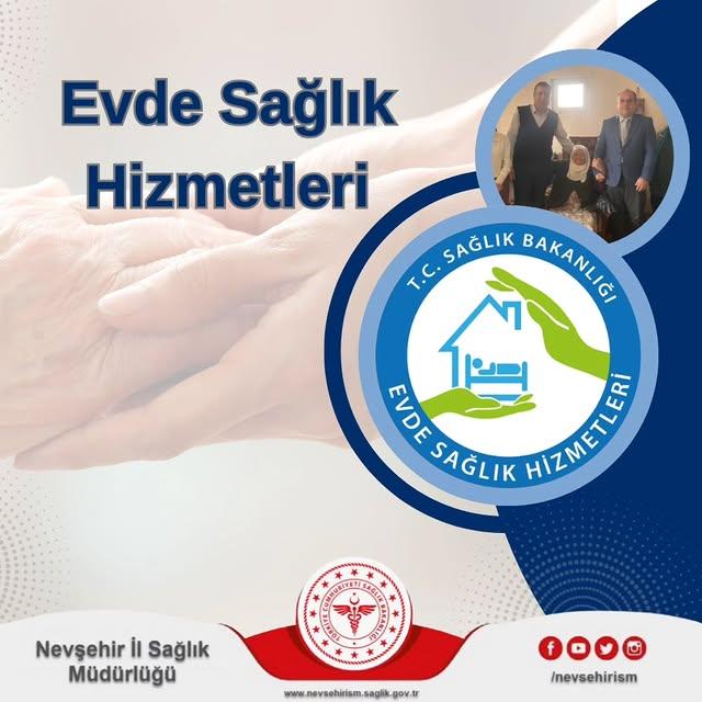 Nevşehir'de Evde Sağlık Hizmetleri Kapsamında Artış ve Faydalanma Koşulları