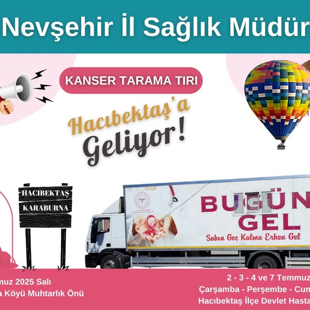 Nevşehir'de Kanser Tarama Tırı Hacıbektaş'a Geliyor: Ücretsiz Tarama Fırsatı