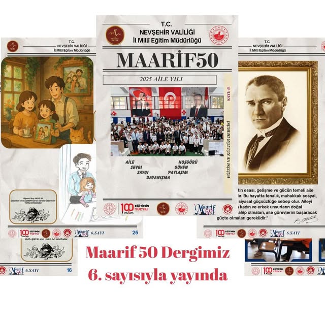 Nevşehir'de Eğitim ve Kültürün Buluştuğu Maarif50 Dergisi 6. Sayısı Yayınlandı