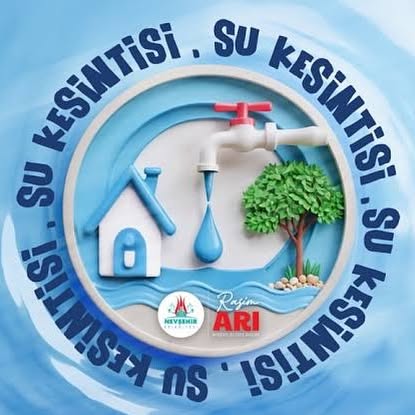 Nevşehir Güzelyurt'ta Planlı Su Kesintisi Açıklaması