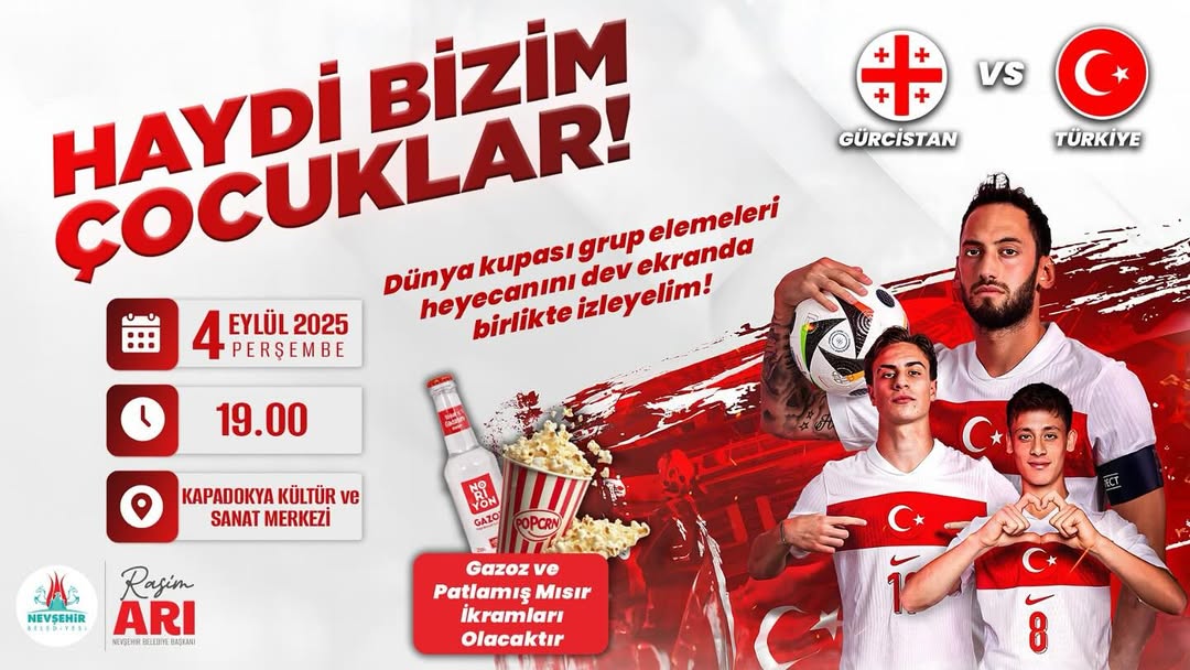 Nevşehir'de Milli Takım Coşkusu: Gürcistan Maçı Dev Ekranda!