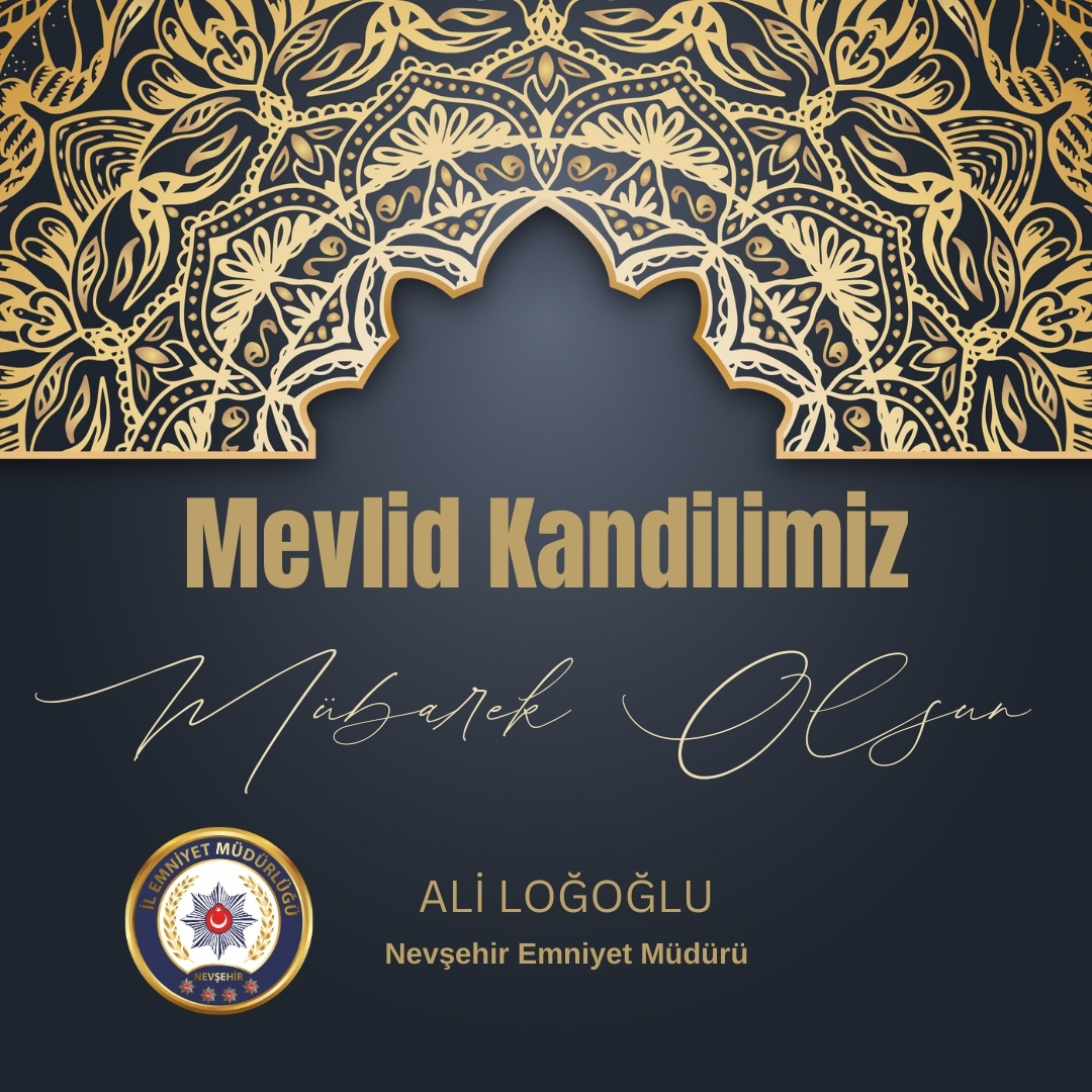 Nevşehir Emniyet Müdürlüğü Mevlid Kandili'nde Güvenlik Önlemlerini Artırdı